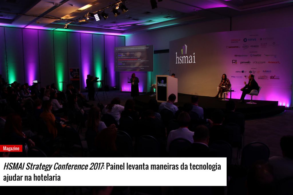 HSMAI Strategy Conference 2017: Painel levanta maneiras da tecnologia ajudar na hotelaria